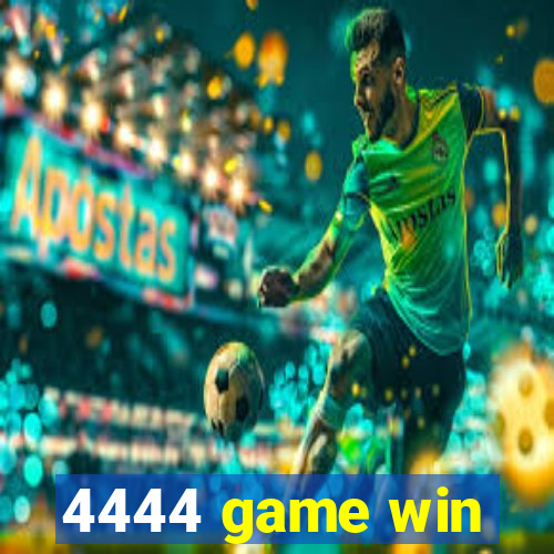 4444 game win